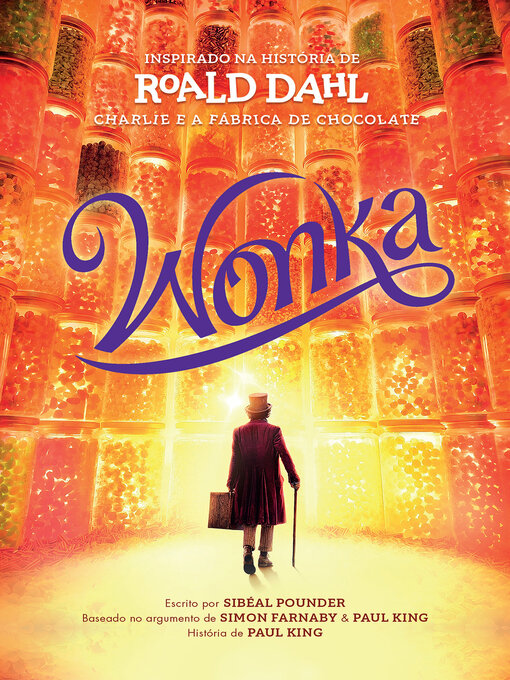 Title details for Wonka by Roald Dahl - Available